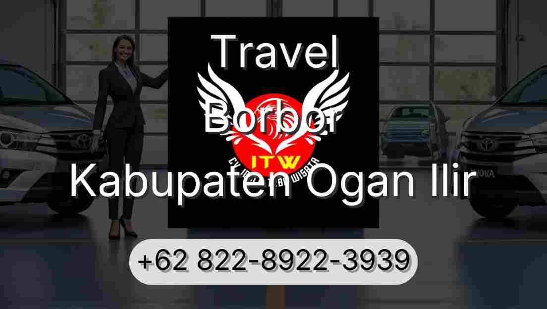 Travel Borbor Kabupaten Ogan Ilir