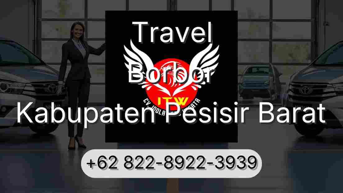 Travel Borbor Kabupaten Pesisir Barat