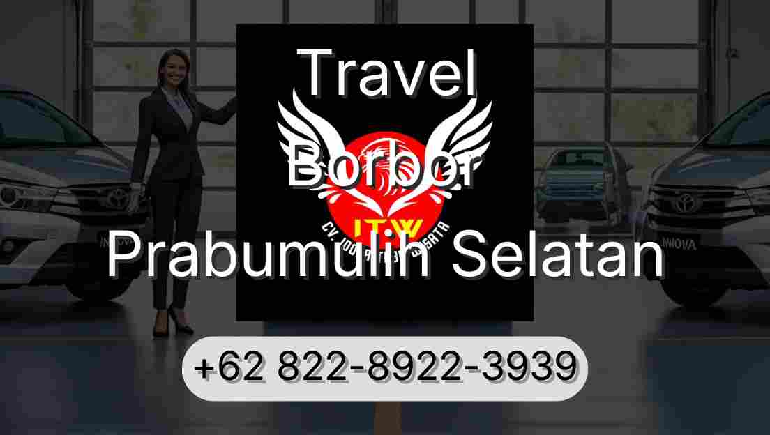 Travel Borbor Prabumulih Selatan