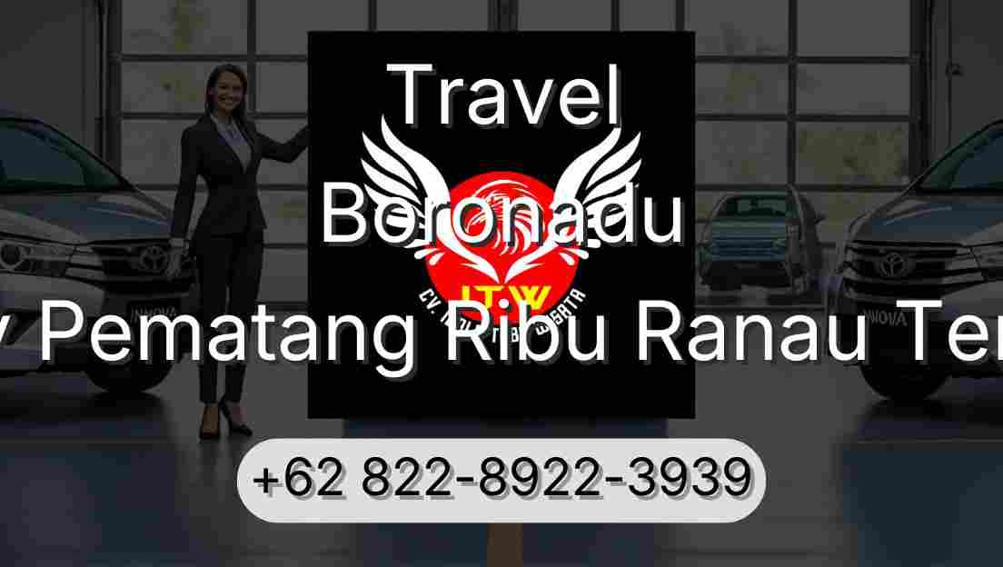 Travel Boronadu Buay Pematang Ribu Ranau Tengah