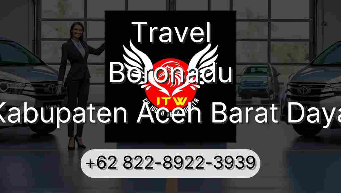 Travel Boronadu Kabupaten Aceh Barat Daya