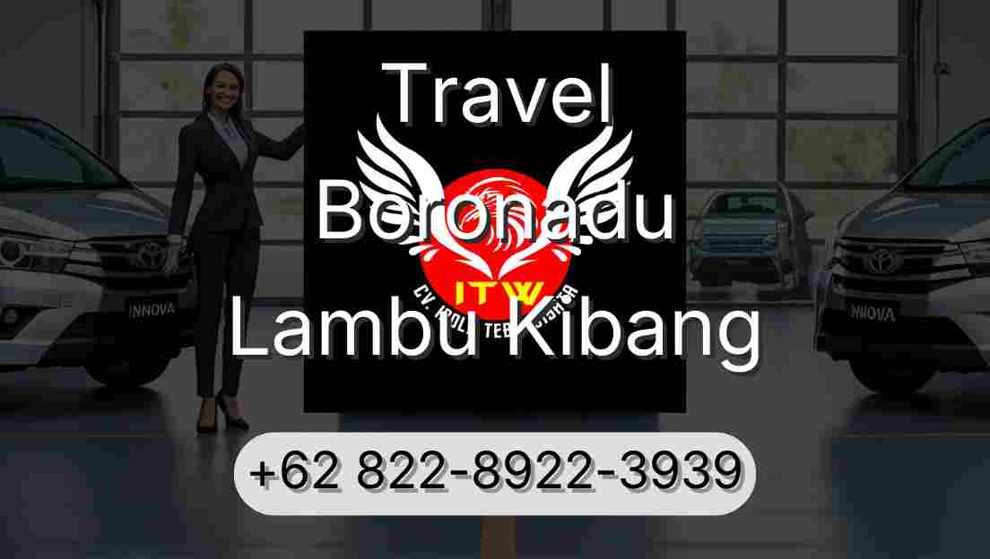 Travel Boronadu Lambu Kibang