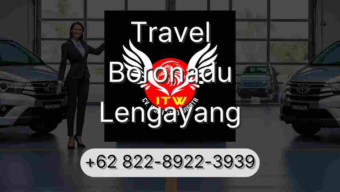 Travel Boronadu Lengayang
