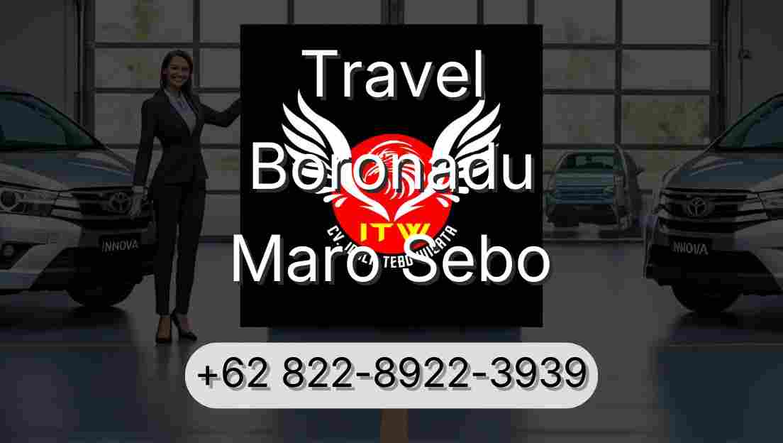 Travel Boronadu Maro Sebo