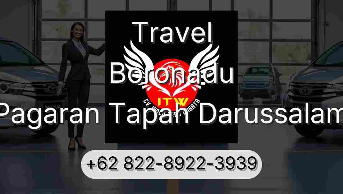 Travel Boronadu Pagaran Tapah Darussalam
