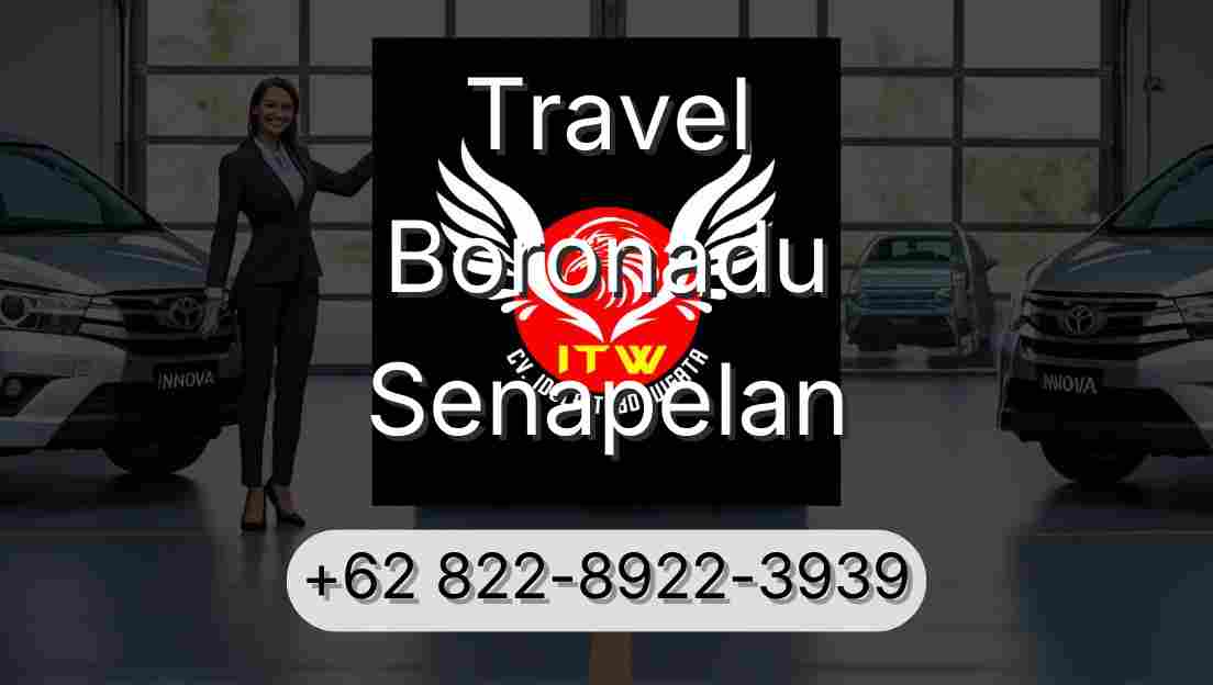 Travel Boronadu Senapelan