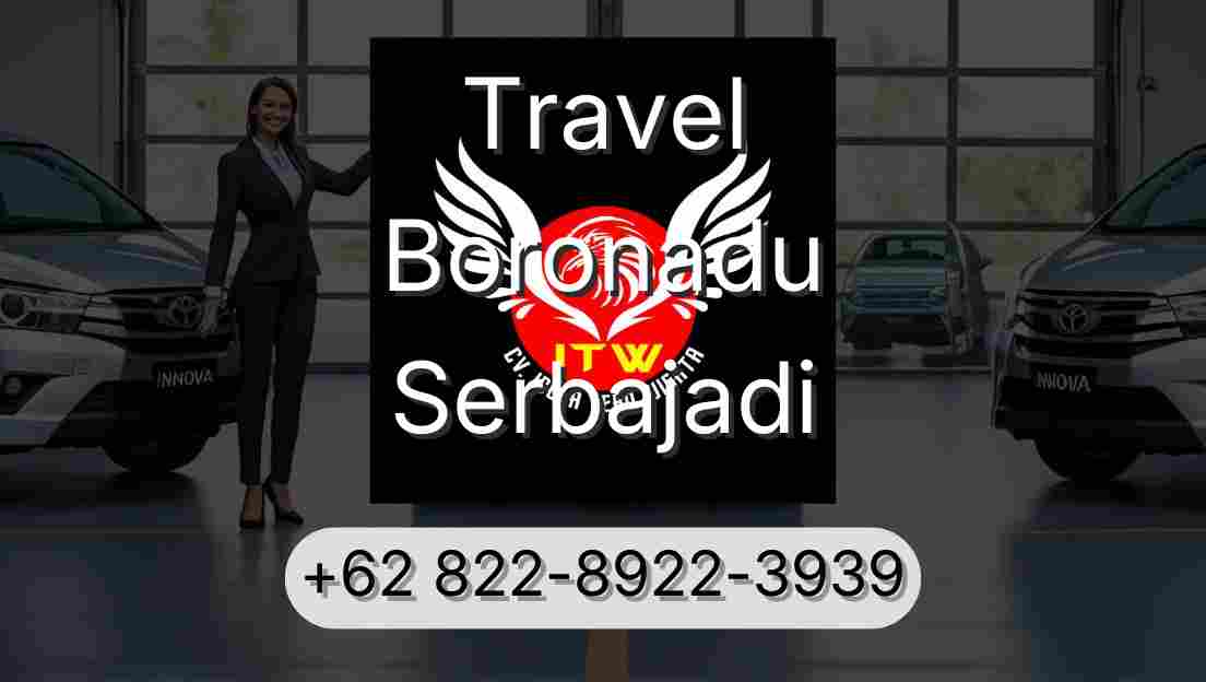 Travel Boronadu Serbajadi