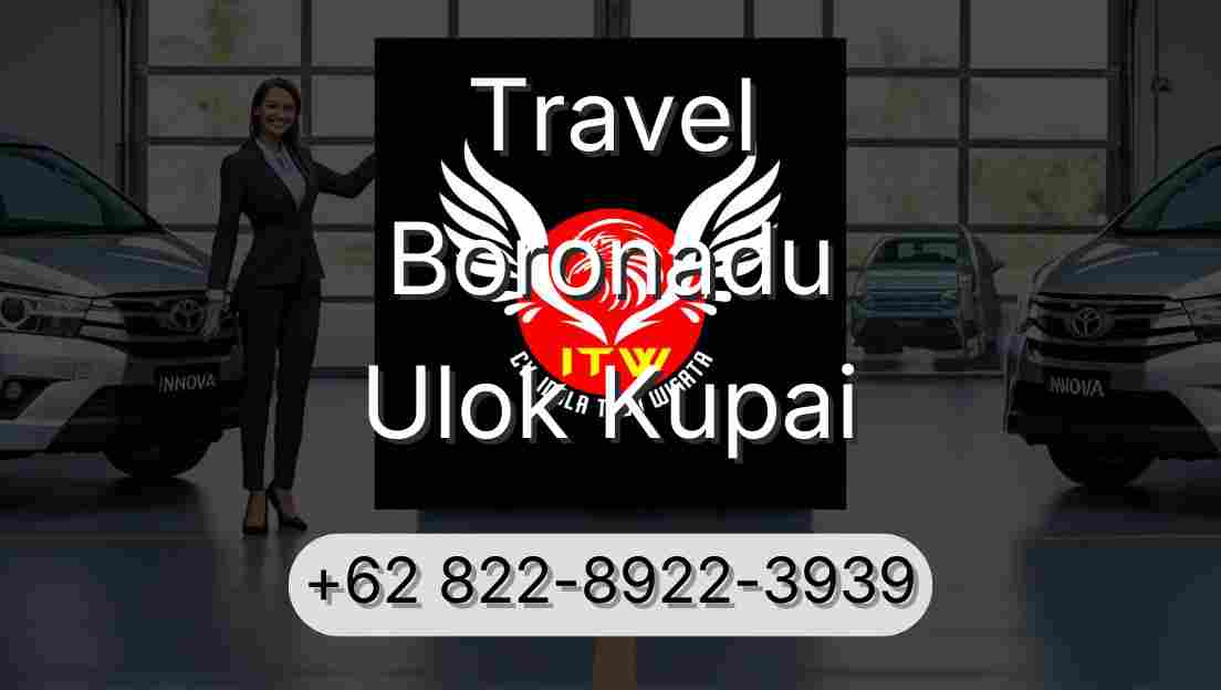 Travel Boronadu Ulok Kupai