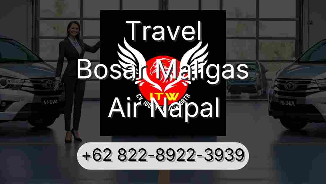 Travel Bosar Maligas Air Napal