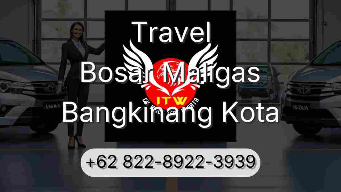 Travel Bosar Maligas Bangkinang Kota