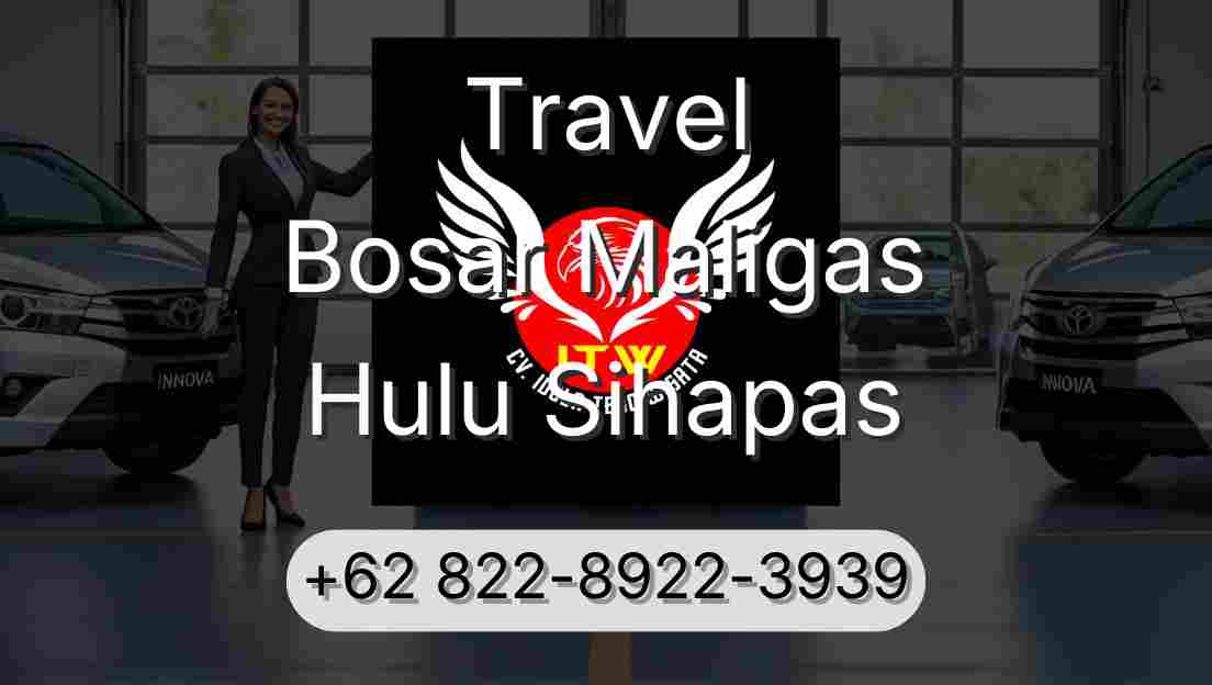 Travel Bosar Maligas Hulu Sihapas