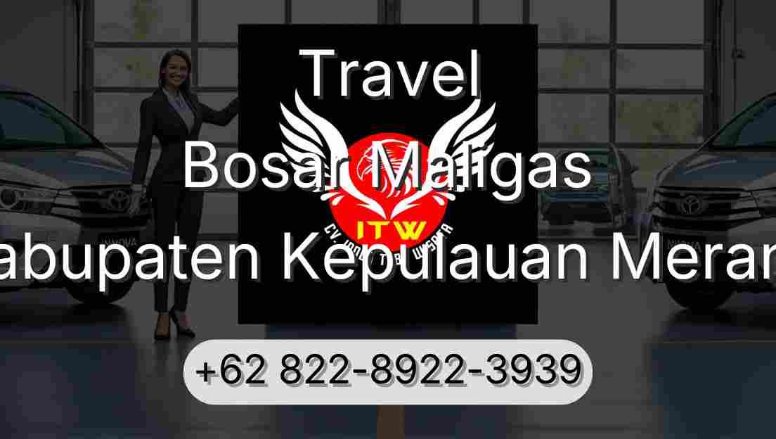 Travel Bosar Maligas Kabupaten Kepulauan Meranti