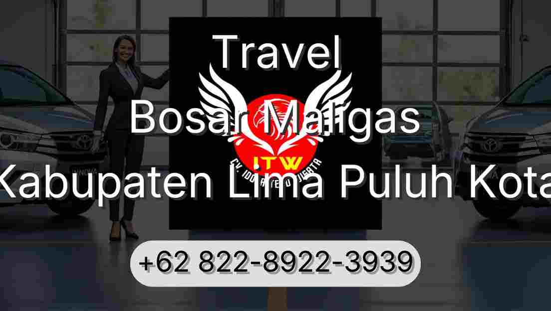 Travel Bosar Maligas Kabupaten Lima Puluh Kota
