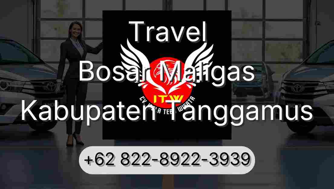 Travel Bosar Maligas Kabupaten Tanggamus