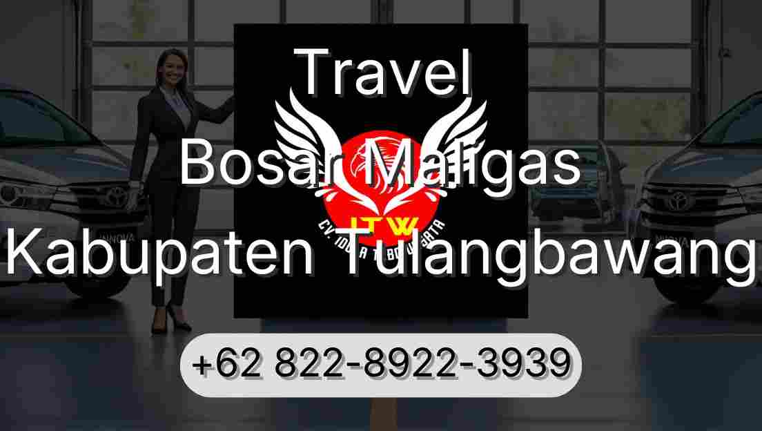 Travel Bosar Maligas Kabupaten Tulangbawang