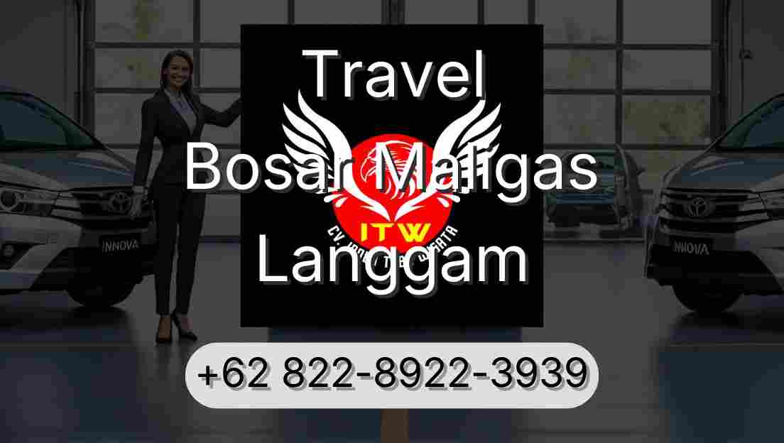 Travel Bosar Maligas Langgam