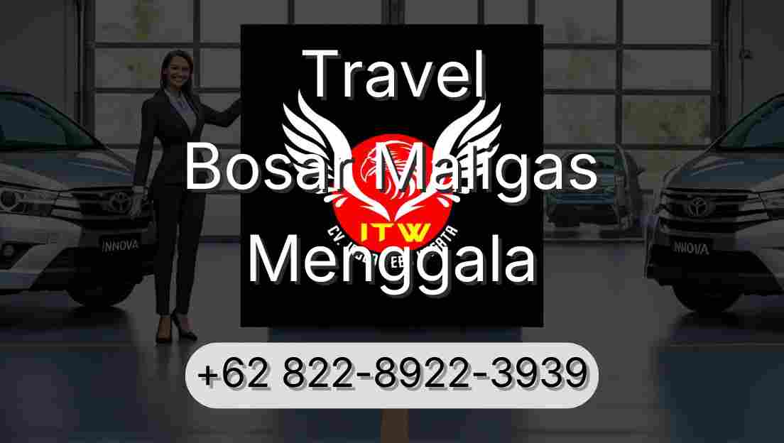 Travel Bosar Maligas Menggala