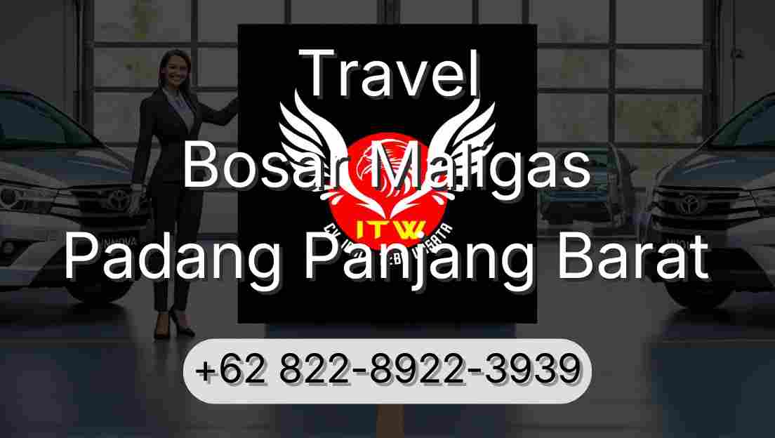 Travel Bosar Maligas Padang Panjang Barat