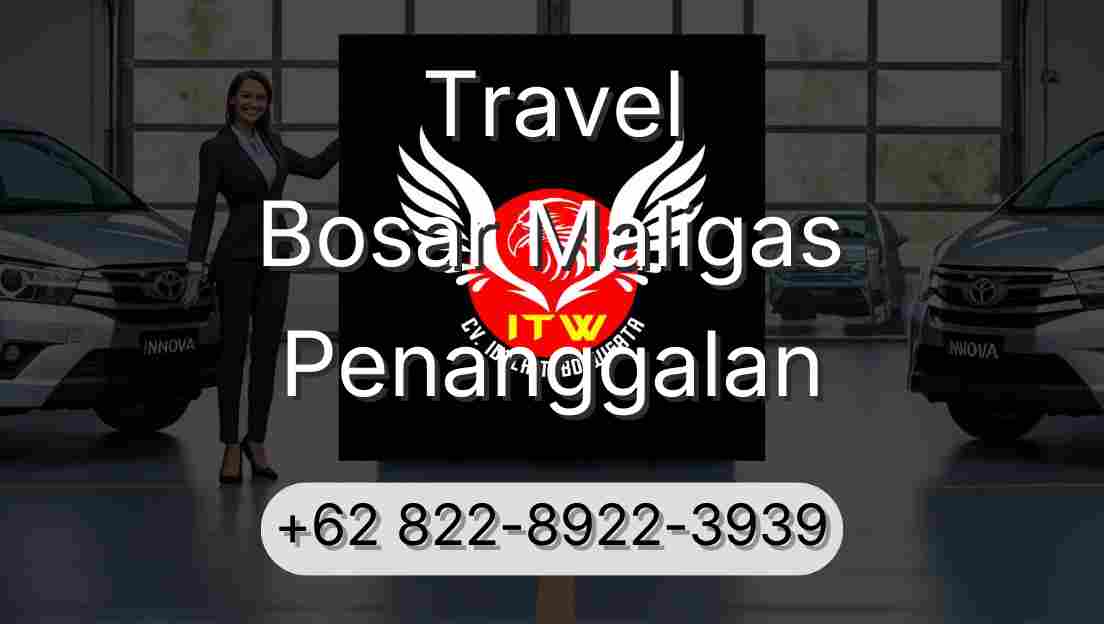 Travel Bosar Maligas Penanggalan