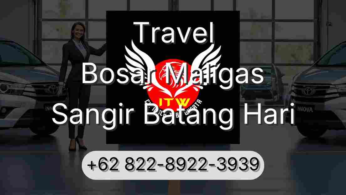 Travel Bosar Maligas Sangir Batang Hari