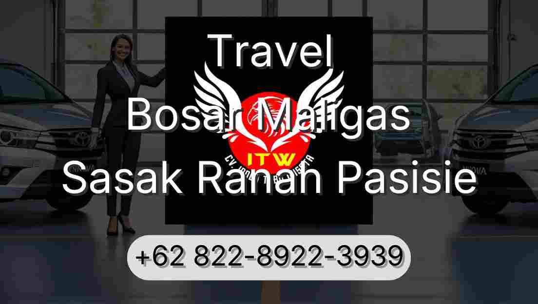 Travel Bosar Maligas Sasak Ranah Pasisie