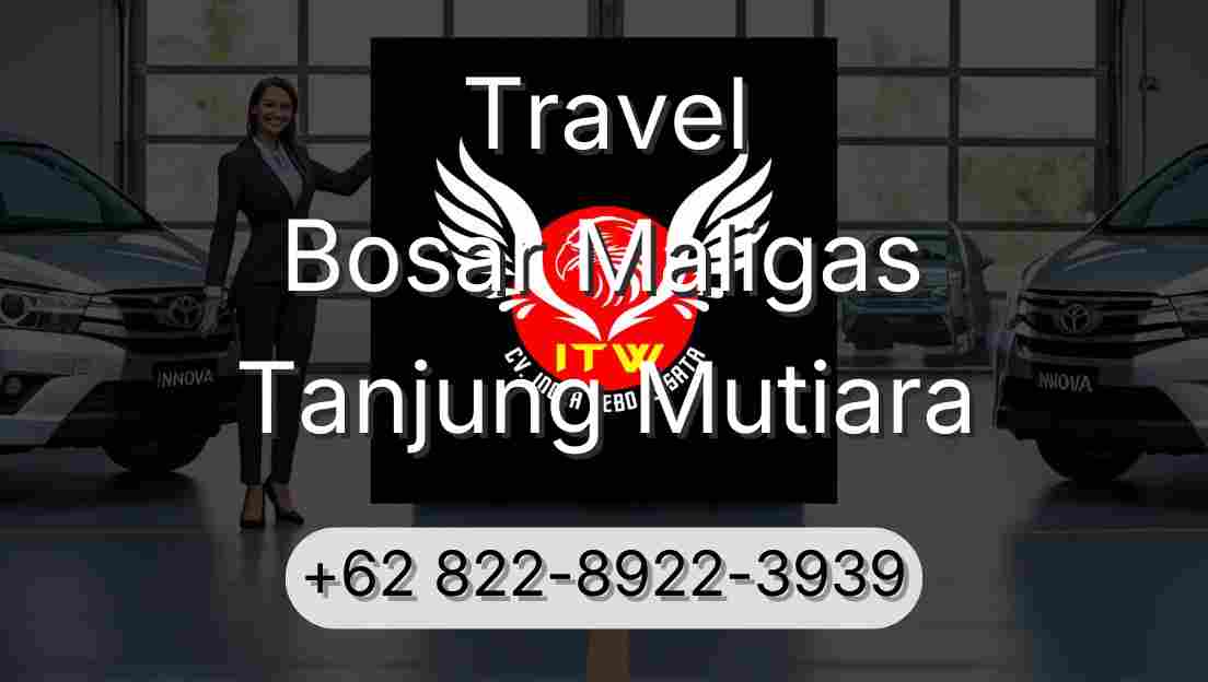 Travel Bosar Maligas Tanjung Mutiara