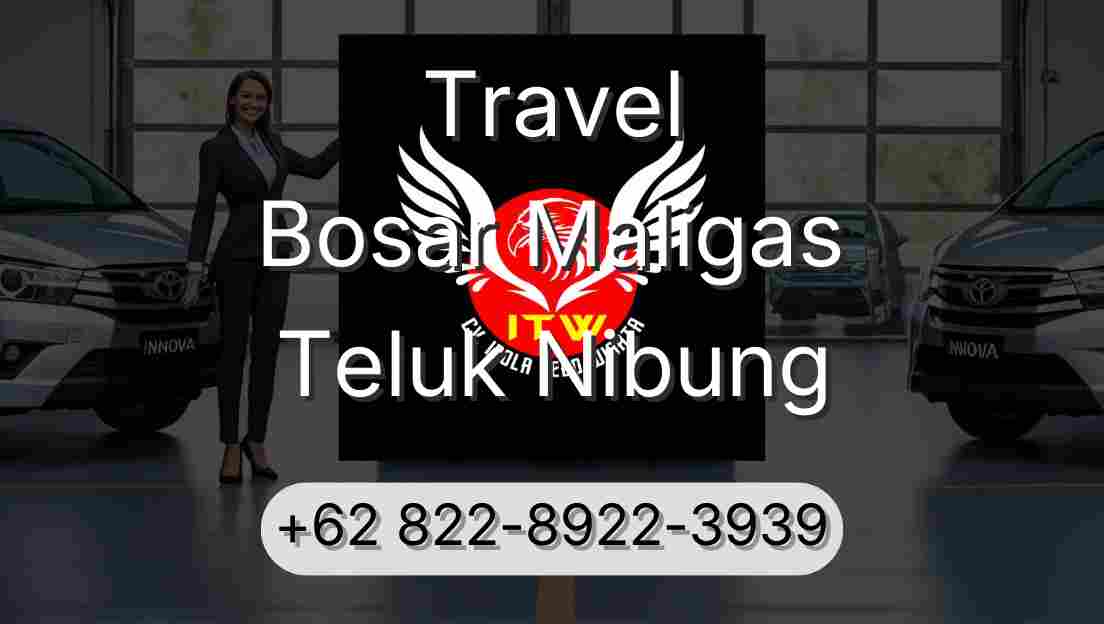 Travel Bosar Maligas Teluk Nibung