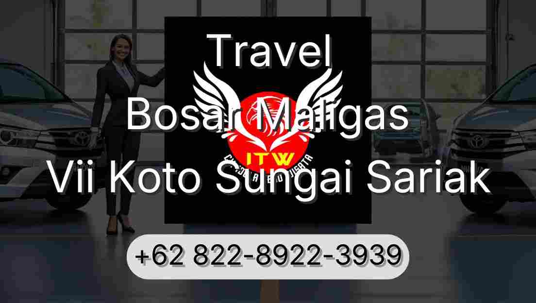 Travel Bosar Maligas Vii Koto Sungai Sariak