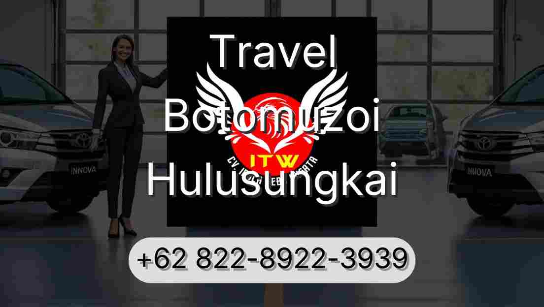 Travel Botomuzoi Hulusungkai