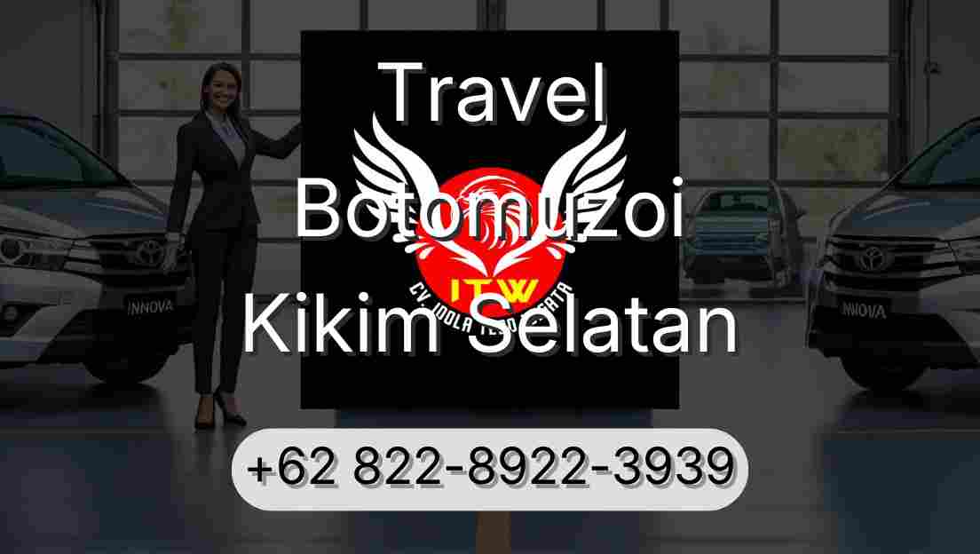 Travel Botomuzoi Kikim Selatan