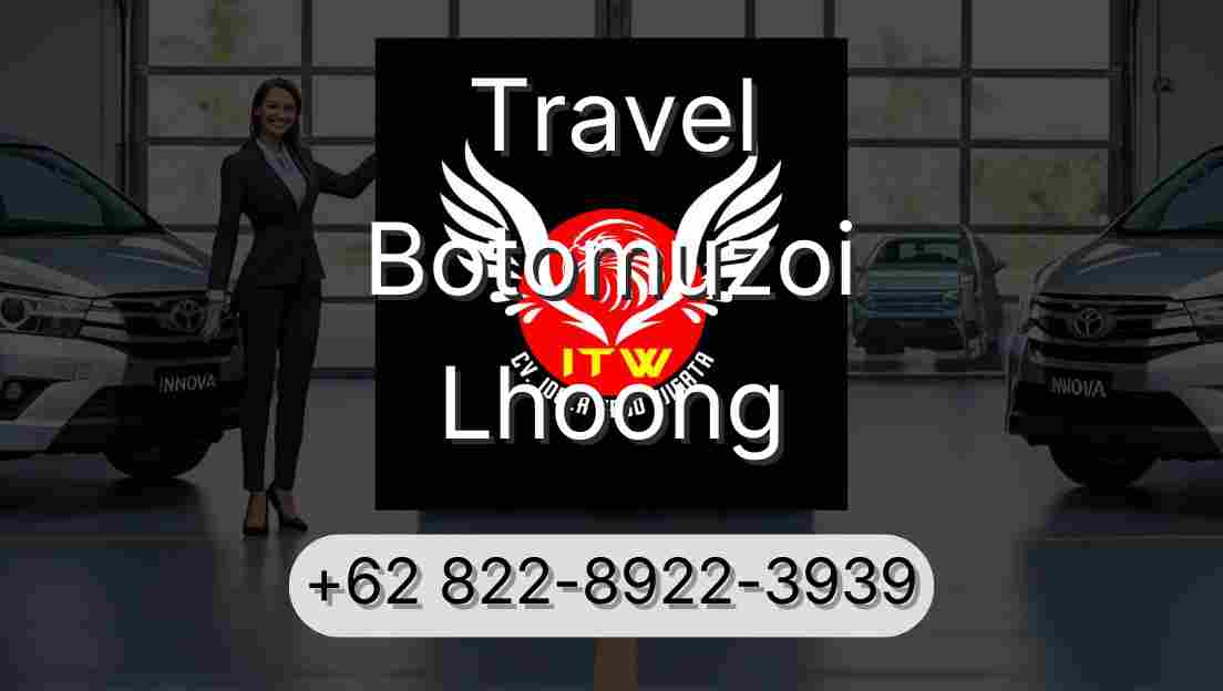Travel Botomuzoi Lhoong