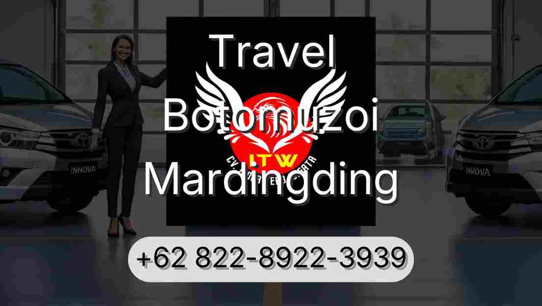 Travel Botomuzoi Mardingding