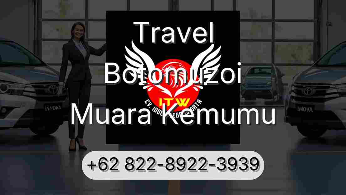 Travel Botomuzoi Muara Kemumu