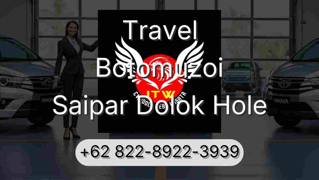 Travel Botomuzoi Saipar Dolok Hole