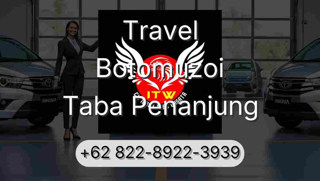 Travel Botomuzoi Taba Penanjung