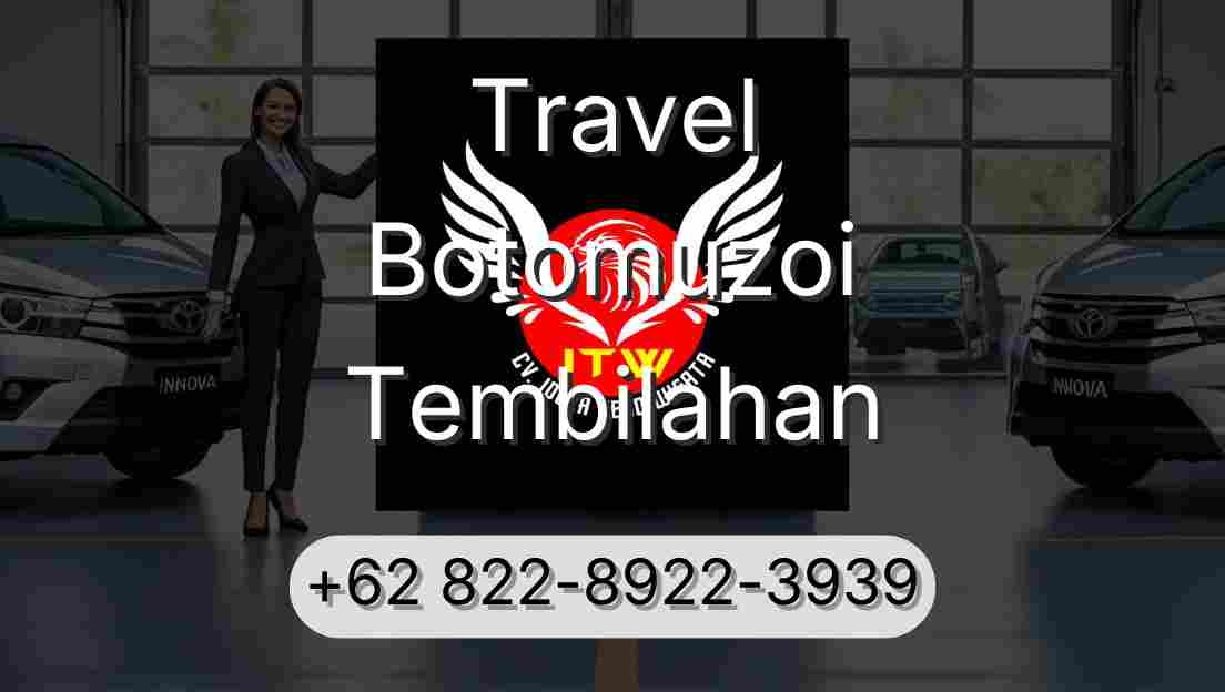 Travel Botomuzoi Tembilahan