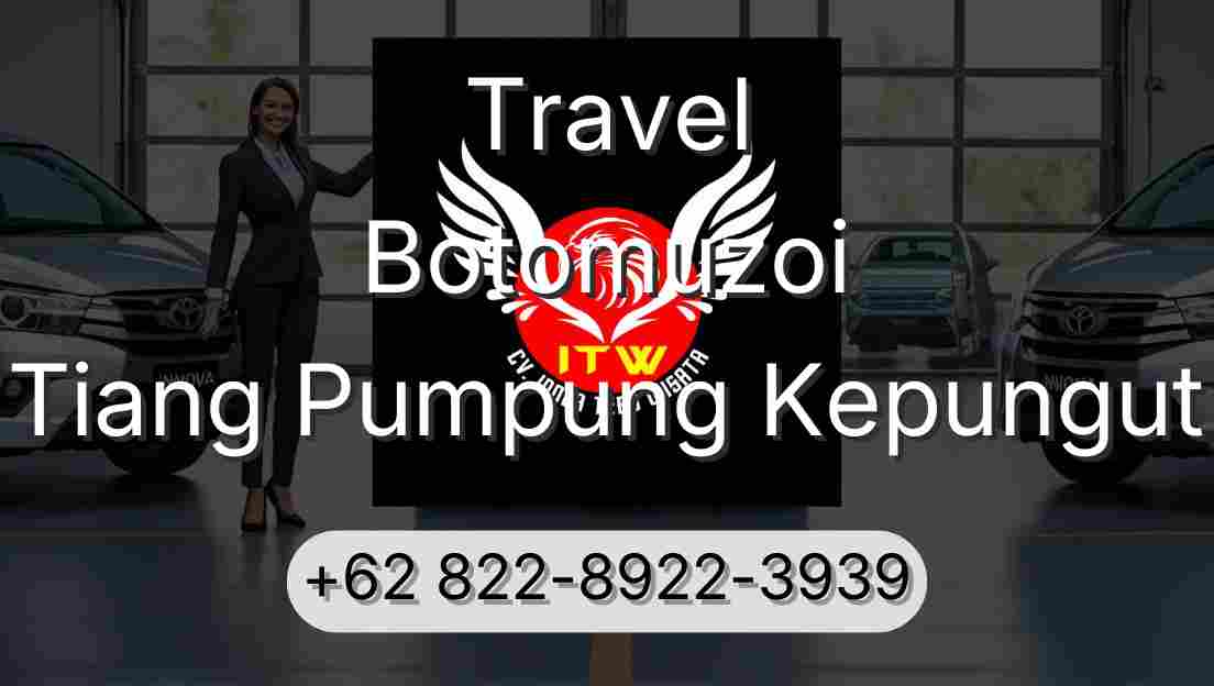 Travel Botomuzoi Tiang Pumpung Kepungut