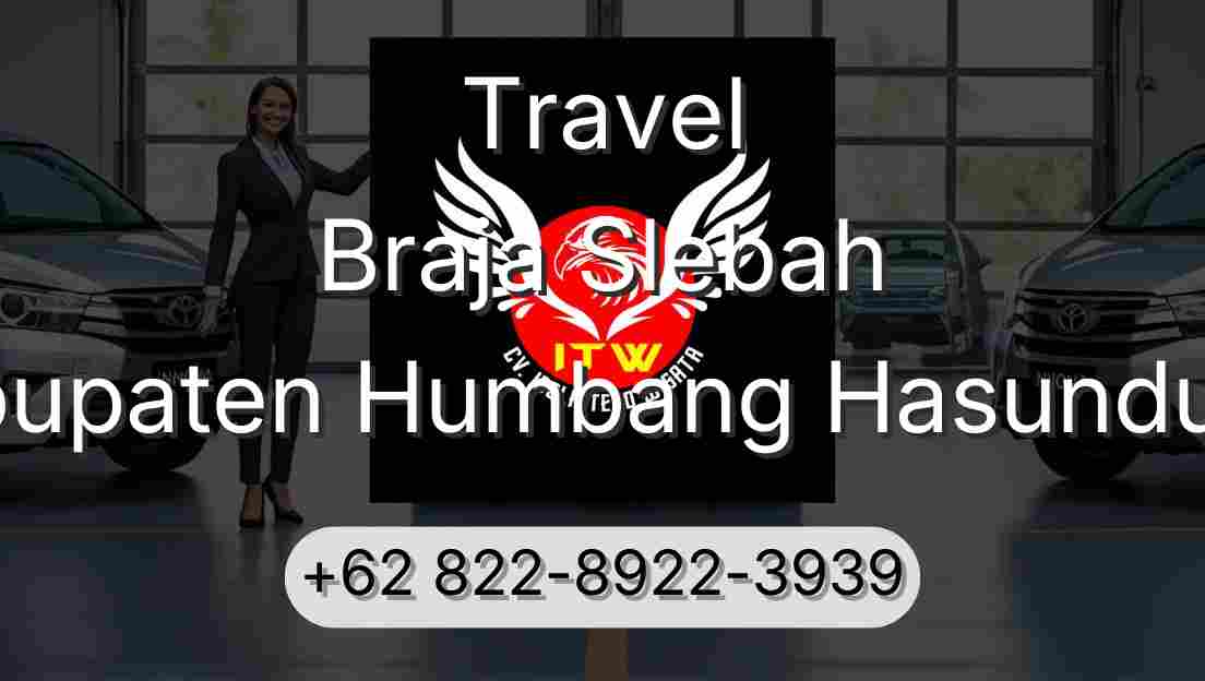 Travel Braja Slebah Kabupaten Humbang Hasundutan