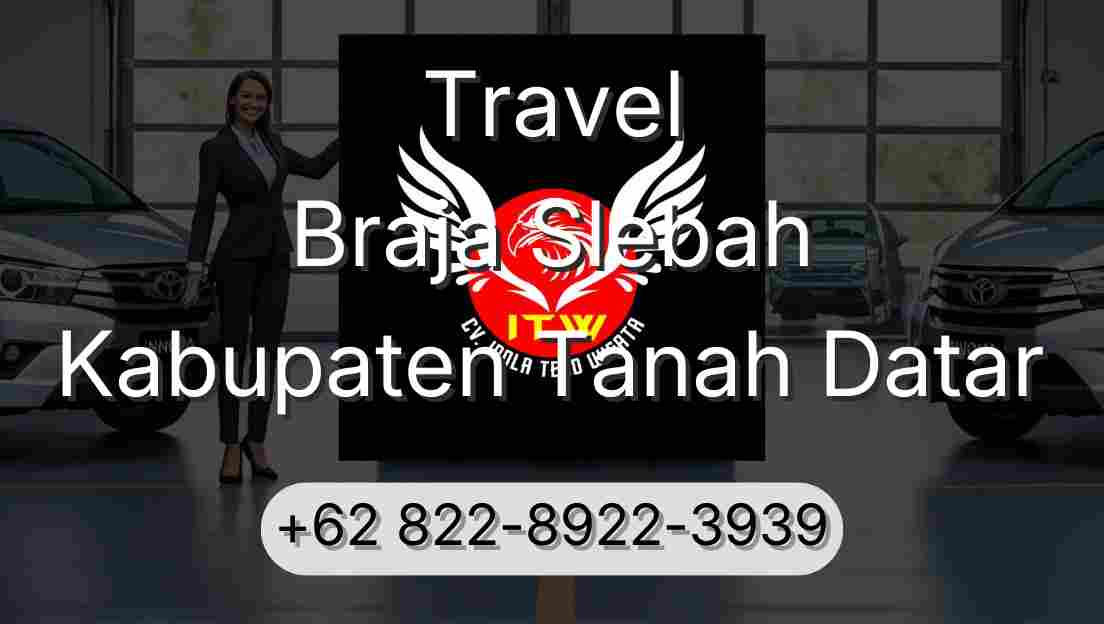 Travel Braja Slebah Kabupaten Tanah Datar