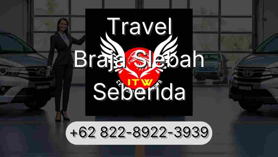 Travel Braja Slebah Seberida