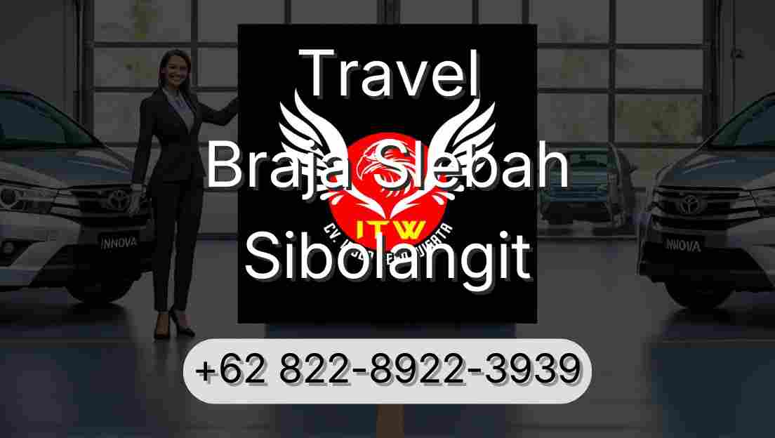 Travel Braja Slebah Sibolangit