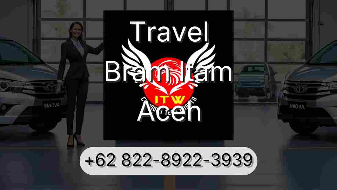 Travel Bram Itam Aceh