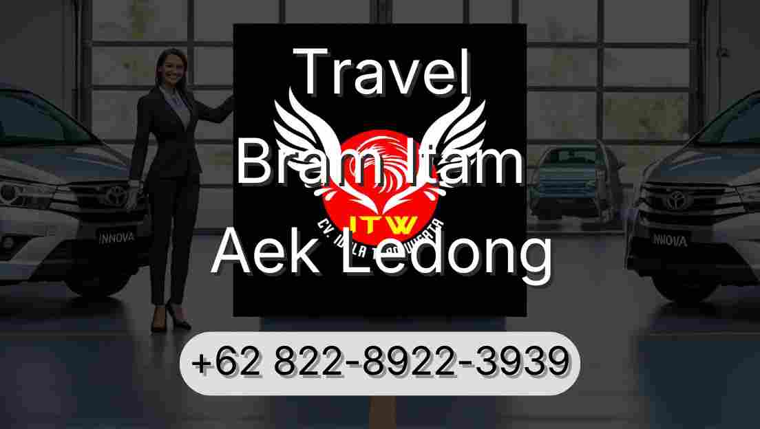 Travel Bram Itam Aek Ledong