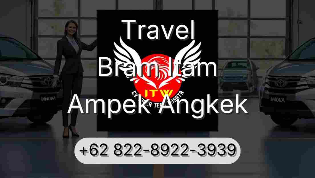 Travel Bram Itam Ampek Angkek