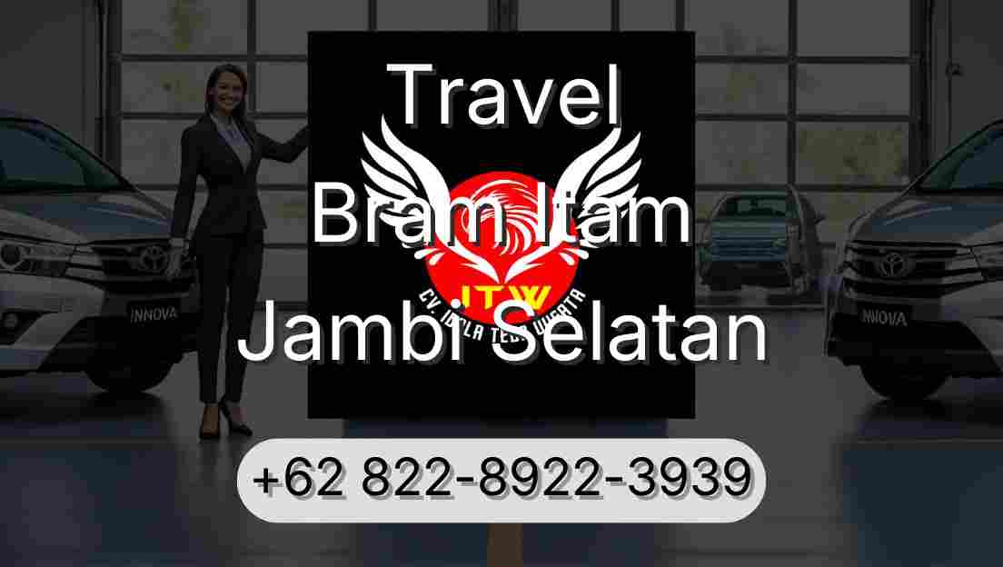 Travel Bram Itam Jambi Selatan