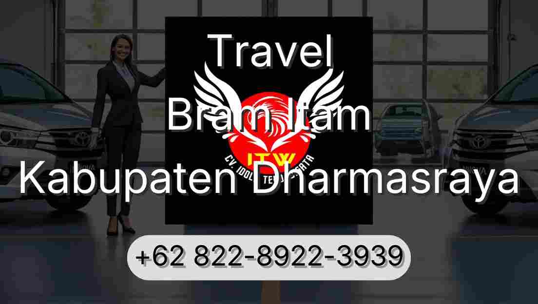 Travel Bram Itam Kabupaten Dharmasraya
