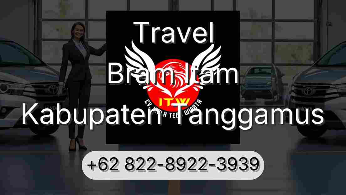 Travel Bram Itam Kabupaten Tanggamus