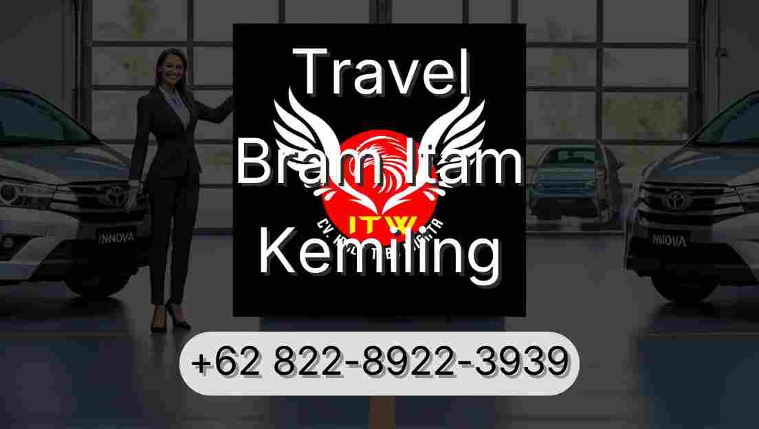 Travel Bram Itam Kemiling