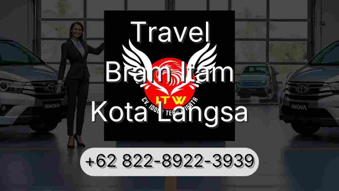Travel Bram Itam Kota Langsa