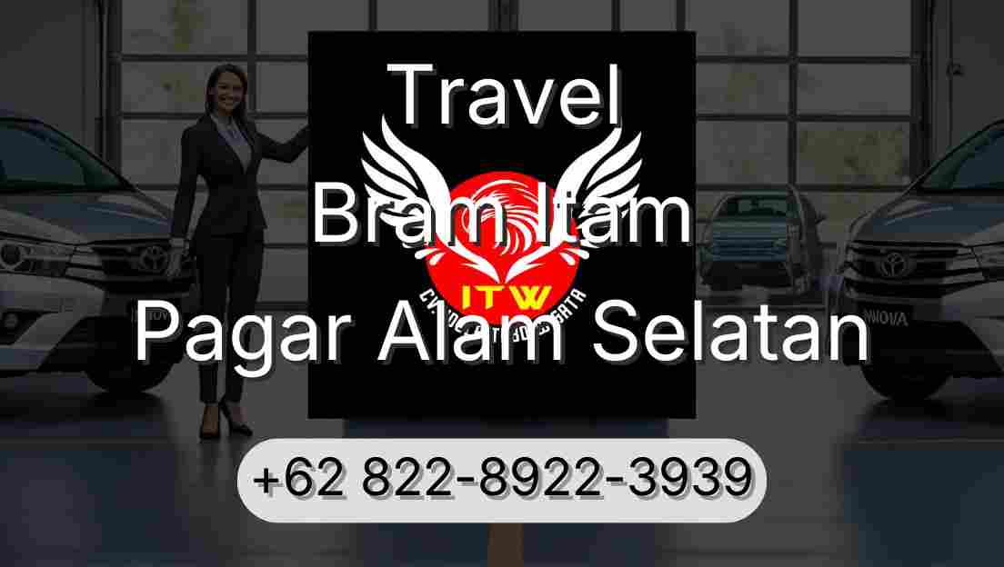 Travel Bram Itam Pagar Alam Selatan